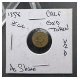 1858 1/2 California Gold Token