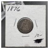 1876 Seated Liberty Silver Dime