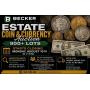 Estate Coin & Currency Auction ï¿½ 900+ Lots