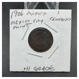 1906 Mexico 1 Centavo - High Grade
