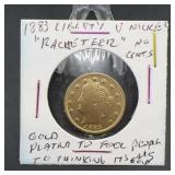 1883 Liberty V Nickel Racketeer Gold Plated
