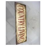 Metal Country Living Sign