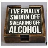 Wood Coasters- Alcohol Saying