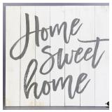 "Home Sweet Home" Plaque - Retail $59