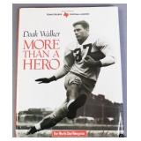Signed Doak Walker Book: "More Than A Hero"