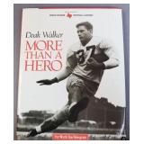 Signed Doak Walker Book: "More Than A Hero"