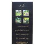 Life is not measured" Picture Frame