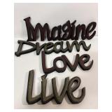 "Imagine, Dream, Love, Live" inspirational decor