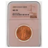 2003 NGC MS70 Gold $25 Eagle