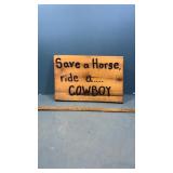 Save a horse ride a cowboy sign