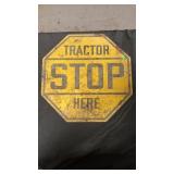Vintage tractor stop sign
