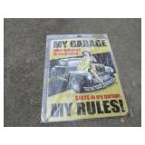 My Garage My Rules metal sign