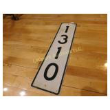 reflective road sign, # 1310, apprx 7" x 24"