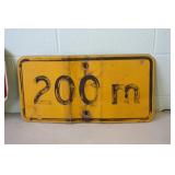 Metal 200M Sign 12 x 24 Metal 200M Sign 12 x 24