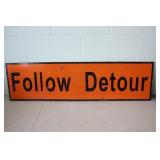 Wooden Follow Detour Sign 12 x 44 Wooden Follow Detour Sign 12 x 44