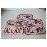 5, All-Way Metal Signs 6 x 12 5, All-Way Metal Signs 6 x 12