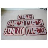 5, All-Way Metal Signs 6 x 12