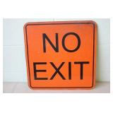 Metal No Exit Sign 17.5 x 17.5 Metal No Exit Sign 17.5 x 17.5