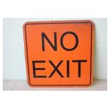 Metal No Exit Sign 17.5 x 17.5