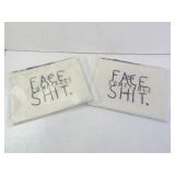 Lot of 2 New Comfyable "Face Shit" Makeup Bags