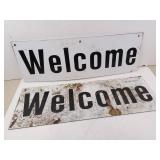 Pair of Metal "Welcome" Signs 24" x 8"