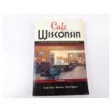 Cafï¿½ Wisconsin by Joanne Raetz Stuttgen Book
