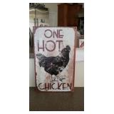 ONE HOT CHICKEN. NEW METAL SIGN.