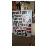 I would like to apologise to anyone I have not