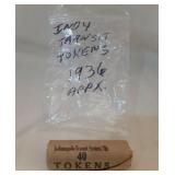 Roll of 40 Tokens. Apprx. 1936 Indianapolis