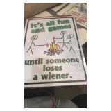 Metal sign 11 1/2 x 17 1/2