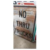 No thru trucks sign 24in x 18in