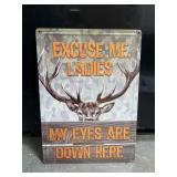 Funny deer embossed metal sign 12 x 17'