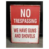 No trespassing embossed metal sign 12 x 16'