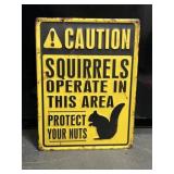 Funny squirrels embossed metal sign 12 x 16'