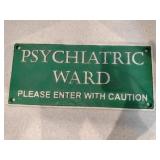 Modern cast iron psychiatric ward sign