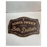 11 in x 17 in wood Beth Dutton sign