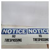 2 Metal no trespassing signs 14inx10in