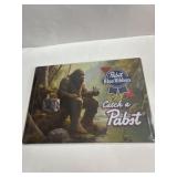 12 in x 17 in metal PBR/Bigfoot sign