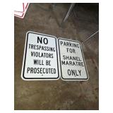 No trespassing,and parking for shanel maratre