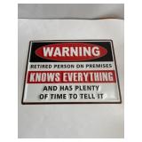 12 in x 15-1/2 in heavy duty metal Warning sign
