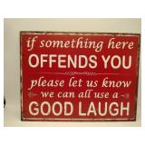offends you metal sign 13x10