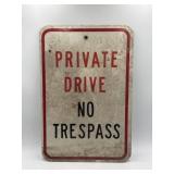 Private drive no trespass thick metal street