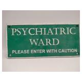 Modern cast iron psychiatric Ward sign 11x5