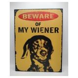 Beware of weiner sign 10x13
