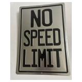 9 in x13 in metal No Speed Limit sign