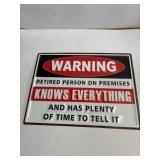 12 in x 16 in metal Warning sign