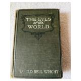 Three 1910 books, The Eyes of the World,The
