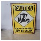 Golf cart metal sign 13in x 10in