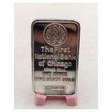 First national Bank of Chicago .999  fine silver