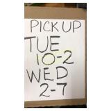 PICK UP HOURS:
Tue 10-2 & We